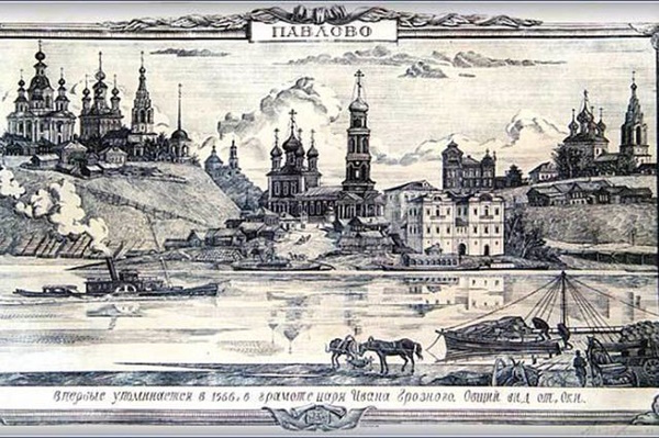 Павлово на Оке, Нижегородская область. Достопримечательности, фото